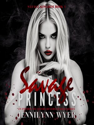 cover image of Savage Princess (Savage Kingdom Series Book 1)